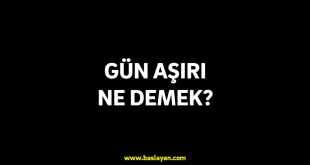 gün aşırı ne demek